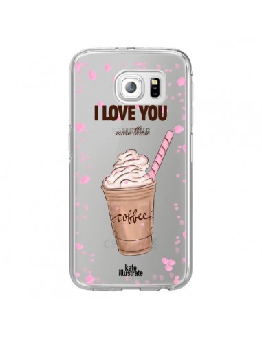 Coque I love you More Than Coffee Glace Amour Transparente pour Samsung Galaxy S6 Edge - kateillustrate
