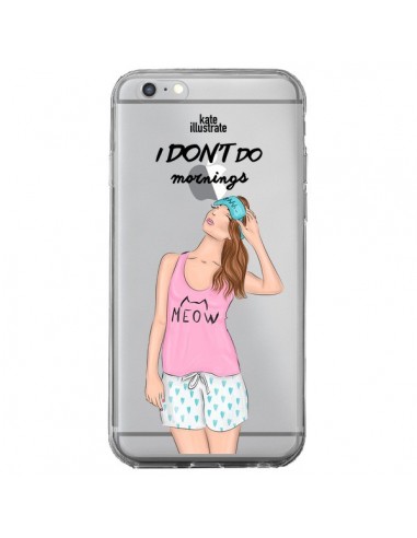 Coque iPhone 6 Plus et 6S Plus I Don't Do Mornings Matin Transparente - kateillustrate