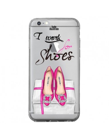 Coque iPhone 6 Plus et 6S Plus I Work For Shoes Chaussures Transparente - kateillustrate