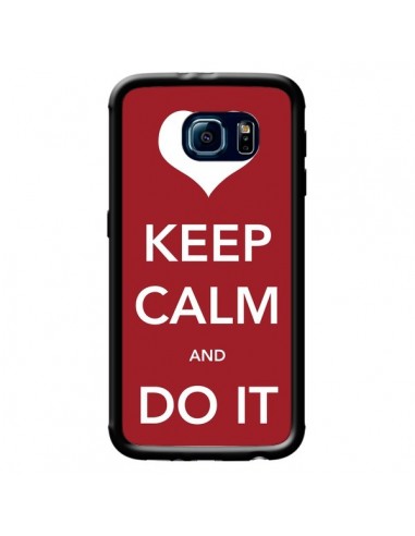Coque Keep Calm and Do It pour Samsung Galaxy S6 - Nico