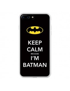 Coque iPhone 7 Plus et 8 Plus Keep Calm because I'm...