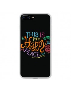 Coque iPhone 7 Plus et 8 Plus This is my Happy Place -...