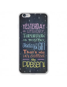Coque iPhone 6 Plus et 6S Plus Today is a gift Cadeau -...
