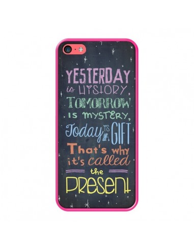 Coque iPhone 5C Today is a gift Cadeau - Maximilian San