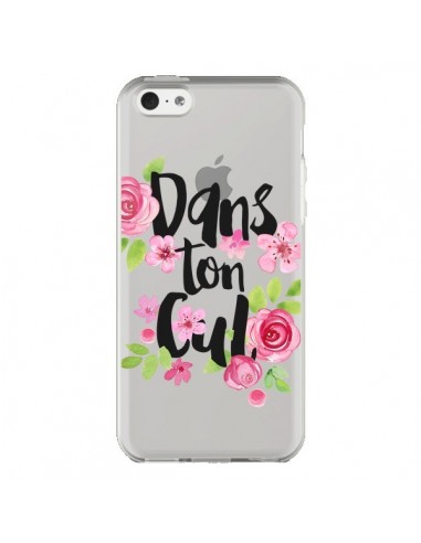 Coque iPhone 5C Dans Ton Cul Fleurs Transparente - Maryline Cazenave