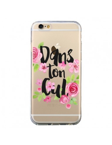 Coque iPhone 6 et 6S Dans Ton Cul Fleurs Transparente - Maryline Cazenave