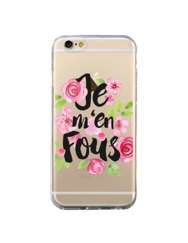 Coque iPhone 6 et 6S Je M'en Fous Fleurs Transparente - Maryline Cazenave