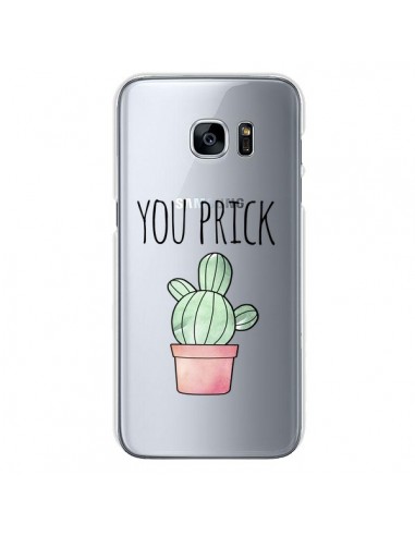 Coque You Prick Cactus Transparente pour Samsung Galaxy S7 - Maryline Cazenave