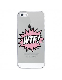 Coque iPhone 5/5S et SE WTF What The Fuck Transparente -...