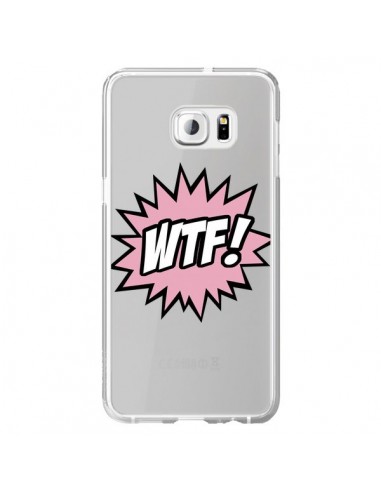 Coque WTF What The Fuck Transparente pour Samsung Galaxy S6 Edge Plus - Maryline Cazenave