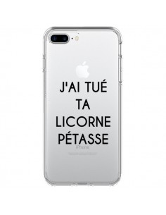 Coque iPhone 7 Plus et 8 Plus Tué Licorne Pétasse...