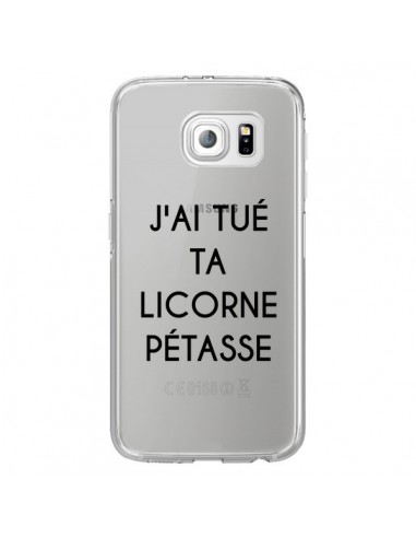 Coque Tué Licorne Pétasse Transparente pour Samsung Galaxy S6 Edge - Maryline Cazenave