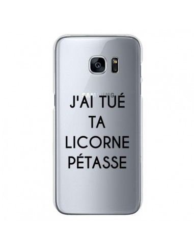 Coque Tué Licorne Pétasse Transparente pour Samsung Galaxy S7 - Maryline Cazenave