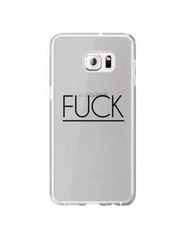 Coque Fuck Transparente pour Samsung Galaxy S6 Edge Plus - Maryline Cazenave