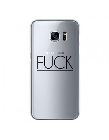 Coque Fuck Transparente pour Samsung Galaxy S7 - Maryline Cazenave
