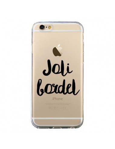 Coque iPhone 6 et 6S Joli Bordel Transparente - Maryline Cazenave
