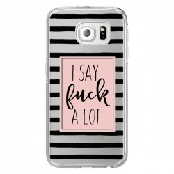Coque I Say Fuck A Lot Transparente pour Samsung Galaxy...