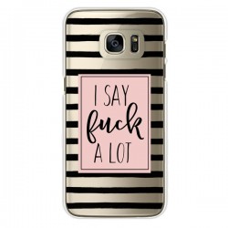 Coque I Say Fuck A Lot Transparente pour Samsung Galaxy...