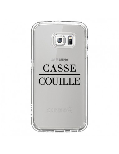 Coque Casse Couille Transparente pour Samsung Galaxy S6 - Maryline Cazenave