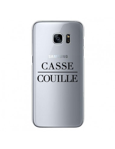 Coque Casse Couille Transparente pour Samsung Galaxy S7 - Maryline Cazenave