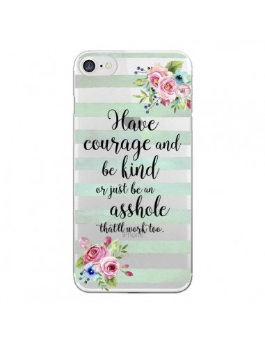 Coque iPhone 7/8 et SE 2020 Courage, Kind, Asshole Transparente - Maryline Cazenave