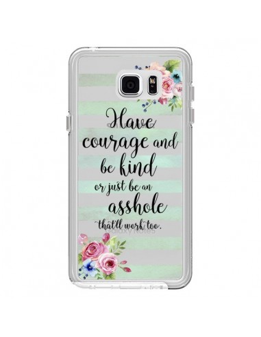 Coque Courage, Kind, Asshole Transparente pour Samsung Galaxy Note 5 - Maryline Cazenave