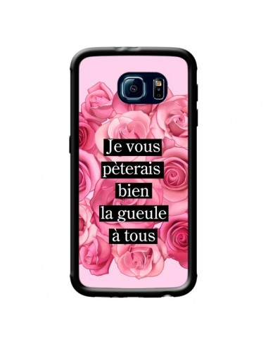 Coque Je vous pèterais Fleurs pour Samsung Galaxy S6 - Maryline Cazenave