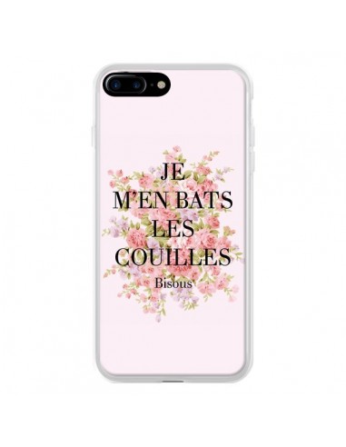 Coque iPhone 7 Plus et 8 Plus Je m'en bats les couilles Bisous - Maryline Cazenave