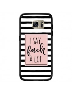 Coque Say Fuck A Lot Bandes pour Samsung Galaxy S7 Edge -...