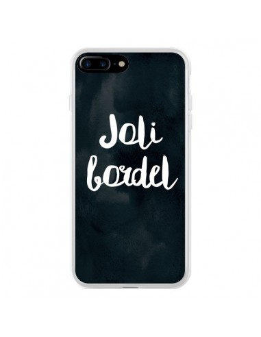 Coque iPhone 7 Plus et 8 Plus Joli Bordel - Maryline Cazenave