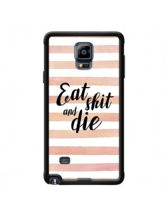 Coque Eat, Shit and Die pour Samsung Galaxy Note 4 -...