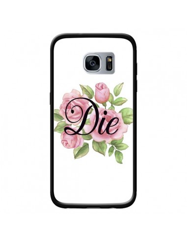 Coque Die Fleurs pour Samsung Galaxy S7 - Maryline Cazenave