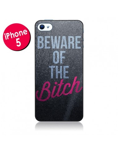 Coque Beware of the Bitch pour iPhone 5 - Javier Martinez