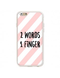 Coque iPhone 6 et 6S 2 Words 1 Finger - Maryline Cazenave 2