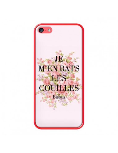 Coque iPhone 5C Je m'en bats les couilles Bisous - Maryline Cazenave