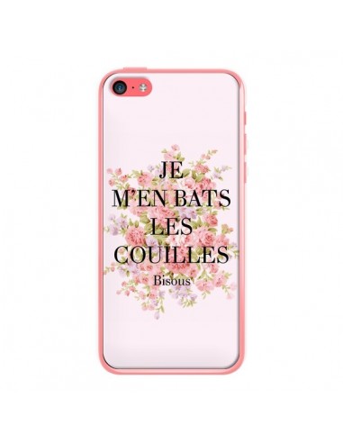 Coque iPhone 5C Je m'en bats les couilles Bisous - Maryline Cazenave