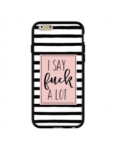 Coque iPhone 6 et 6S Say Fuck A Lot Bandes - Maryline...