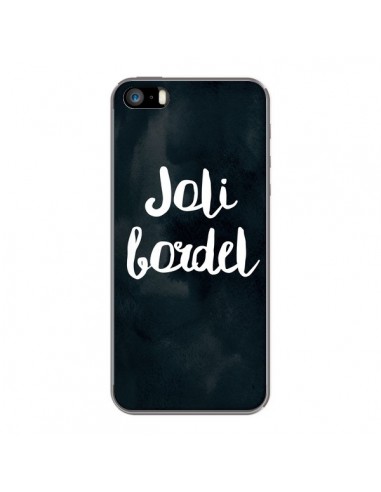 Coque iPhone 5/5S et SE Joli Bordel - Maryline Cazenave