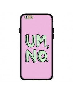 Coque iPhone 6 et 6S Um, No - Maryline Cazenave