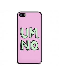 Coque iPhone 5/5S et SE Um, No - Maryline Cazenave