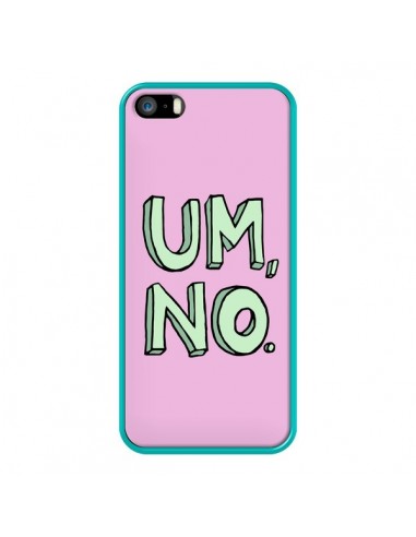 Coque iPhone 5/5S et SE Um, No - Maryline Cazenave