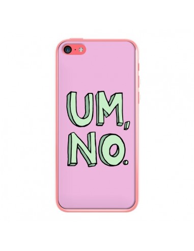 Coque iPhone 5C Um, No - Maryline Cazenave