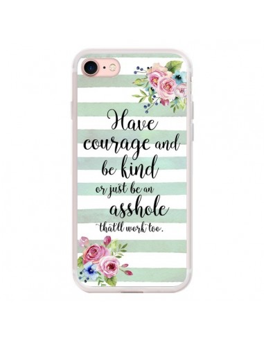 Coque iPhone 7/8 et SE 2020 Courage, Kind, Asshole - Maryline Cazenave