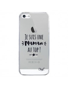 Coque iPhone 5/5S et SE Je suis une Maman au Top...