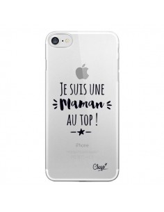 Coque iPhone 7/8 et SE 2020 Je suis une Maman au Top...