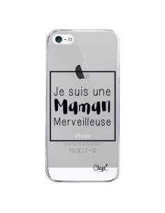 Coque iPhone 5/5S et SE Je suis une Maman Merveilleuse...
