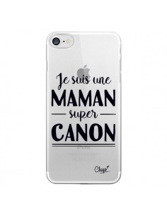 Coque iPhone 7/8 et SE 2020 Je suis une Maman super Canon...