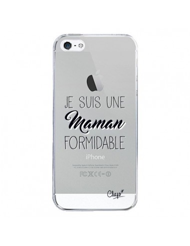 Coque iPhone 5/5S et SE Je suis une Maman Formidable Transparente - Chapo