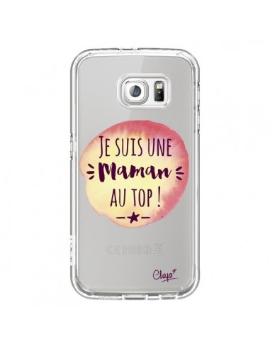 Coque Je suis une Maman au Top Orange Transparente pour Samsung Galaxy S6 - Chapo