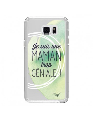 Coque Je suis une Maman trop Géniale Vert Transparente pour Samsung Galaxy Note 5 - Chapo